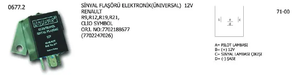 ÜNÜVAR 0677-2 Sinyal Flaşörü 7702247026 resmi