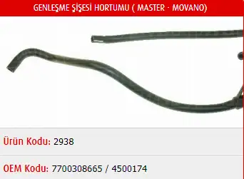 MASTER M2938 Yedek Su Deposu Hortumu 7700308665 resmi
