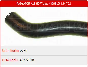 MASTER M2760 Radyatör Alt Hortumu 46779530 resmi